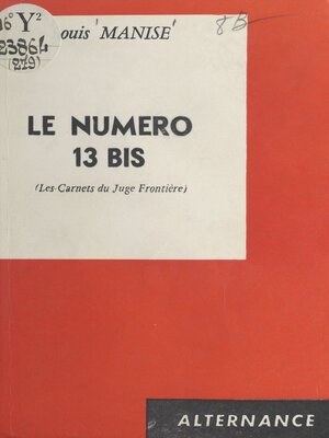 cover image of Le numéro 13 bis
